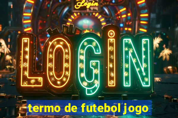 termo de futebol jogo